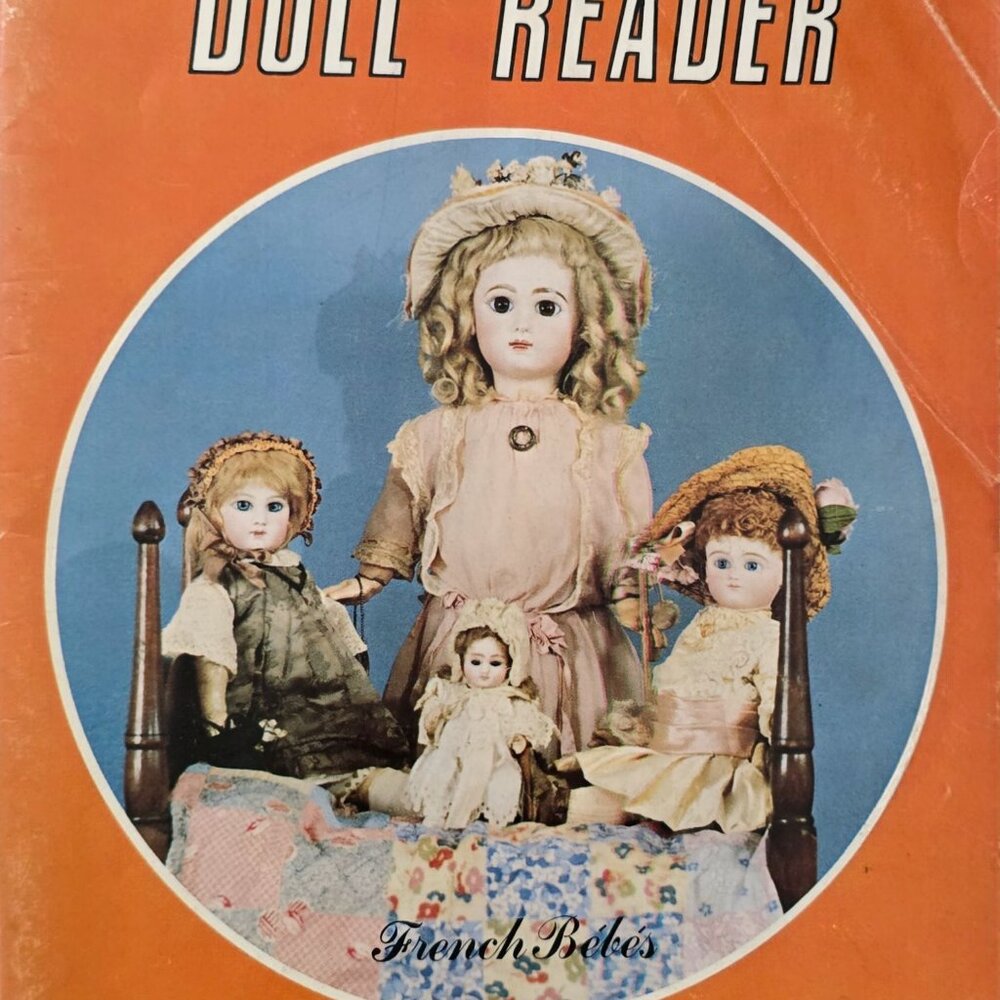 Doll Reader magazine October November 1981 Collector's Guide To Dolls And Miniat